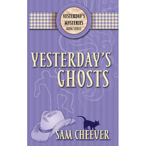 Yesterday's Ghosts