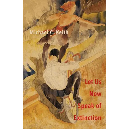 Let Us Now Speak of Extinction: A Quasi-Philosophical Rant in Micros on Death and Assorted Other Amusing Things
