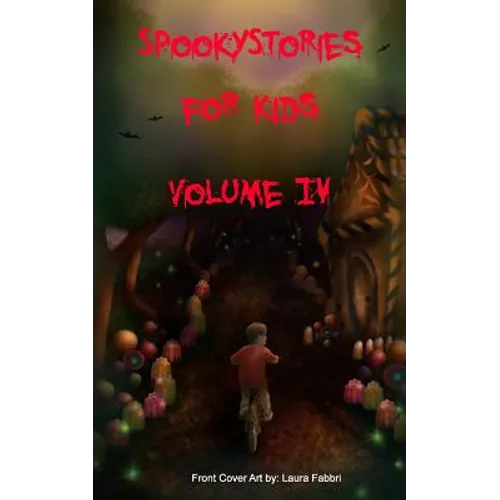 Spooky Stories for Kids Volume 4