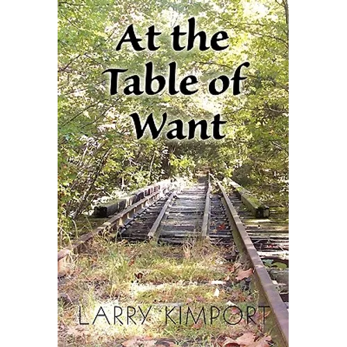 At the Table of Want