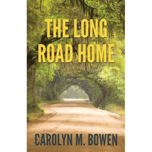 The Long Road Home: A Romantic Murder Mystery