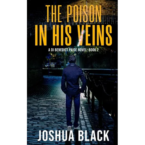 The Poison In His Veins