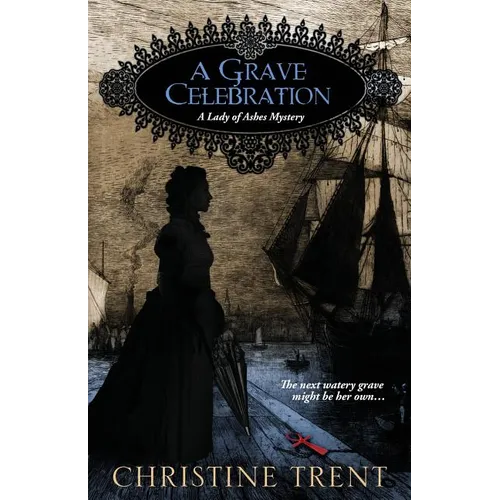 A Grave Celebration