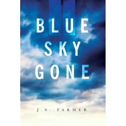 Blue Sky Gone
