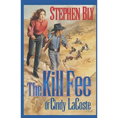 The Kill Fee of Cindy LaCoste