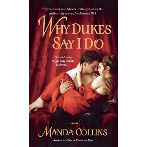 Why Dukes Say I Do