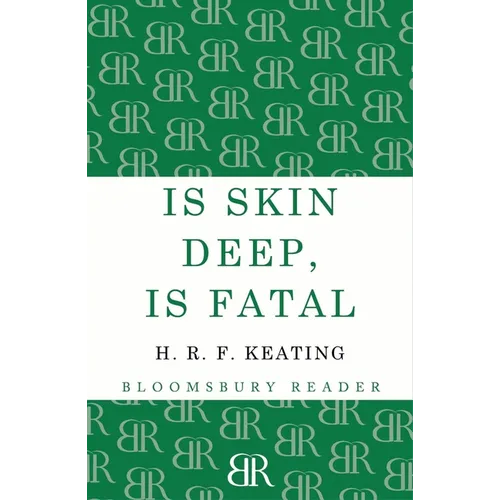 Is Skin Deep, Is Fatal