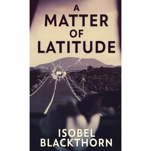 A Matter of Latitude