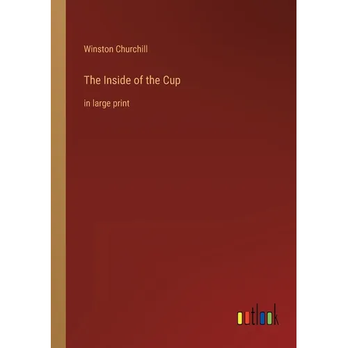 The Inside of the Cup: in large print