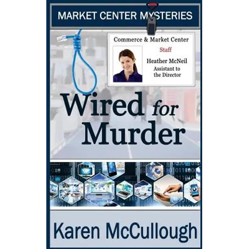 Wired for Murder