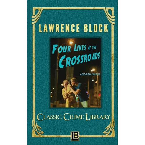 Four Lives at the Crossroads