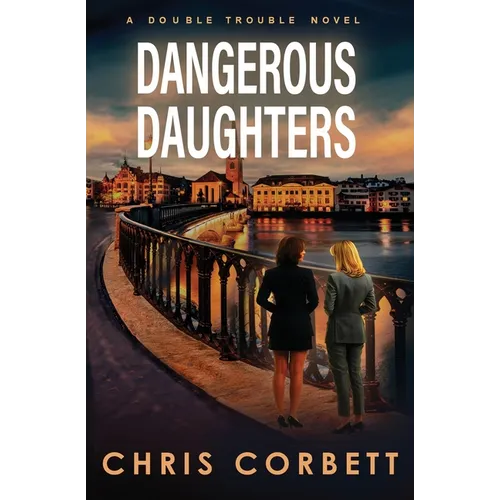 Dangerous Daughters