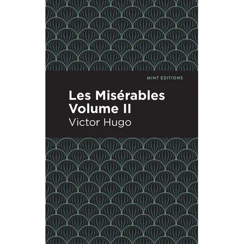 Les Miserables Volume II