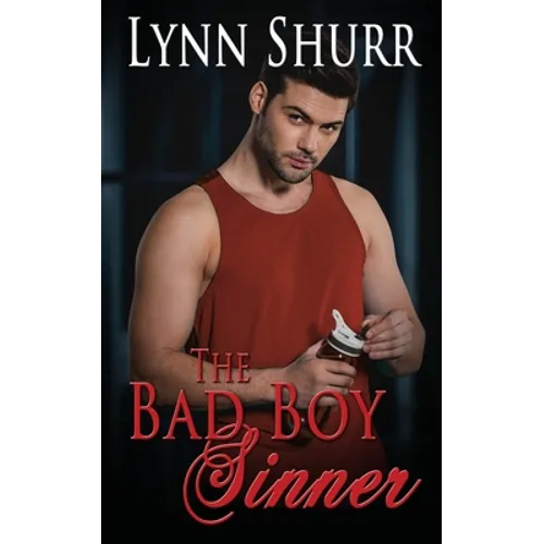 The Bad Boy Sinner