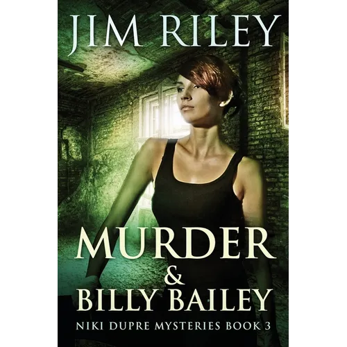 Murder & Billy Bailey