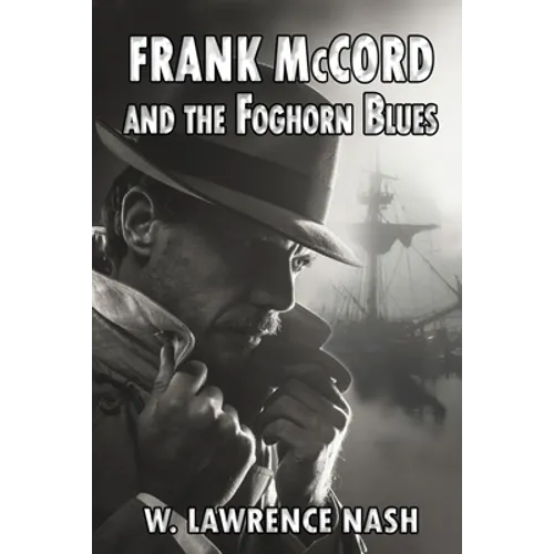 Frank McCord and the Foghorn Blues