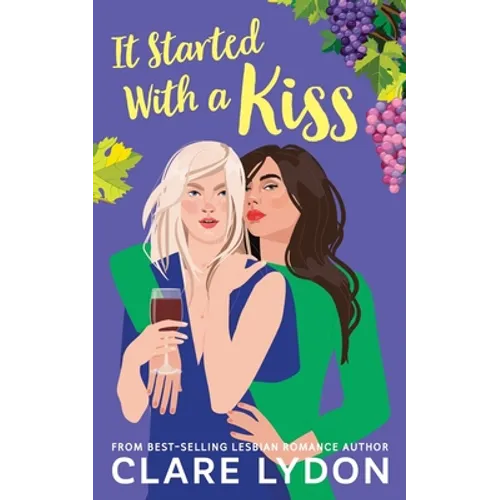 It Started With A Kiss