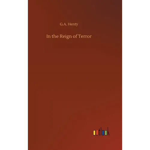 In the Reign of Terror