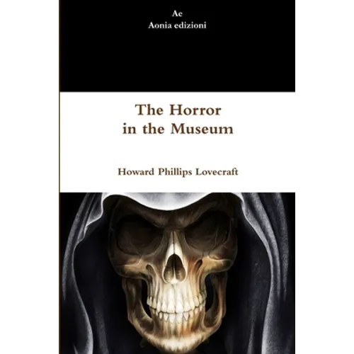 The Horror in the Museum