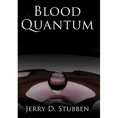 Blood Quantum
