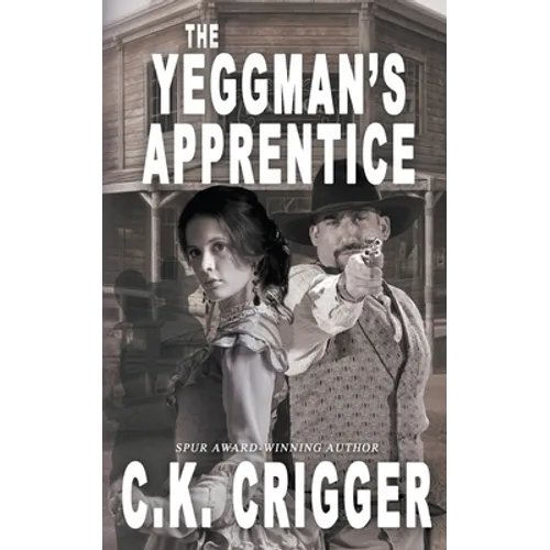 The Yeggman's Apprentice