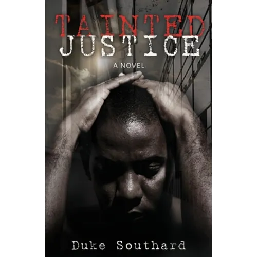 Tainted Justice