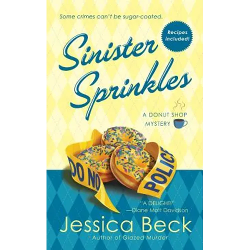 Sinister Sprinkles: A Donut Shop Mystery
