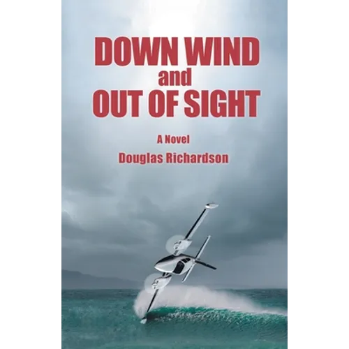 Down Wind and out of Sight