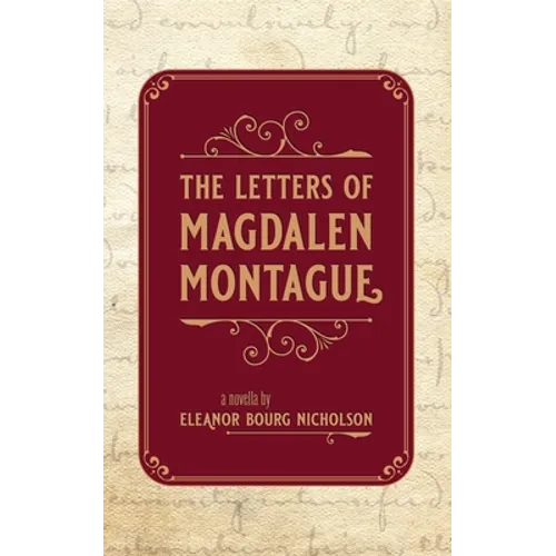 The Letters of Magdalen Montague