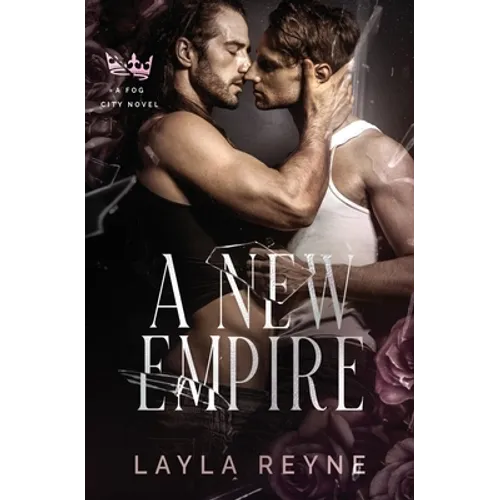 A New Empire: A Fog City Novel