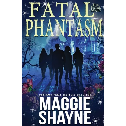 Fatal Phantasm