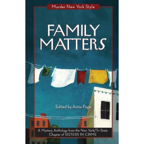 Family Matters: A Mystery Anthology