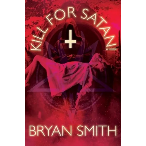 Kill For Satan!
