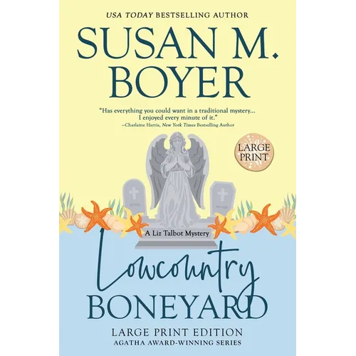 Lowcountry Boneyard: A Liz Talbot Mystery