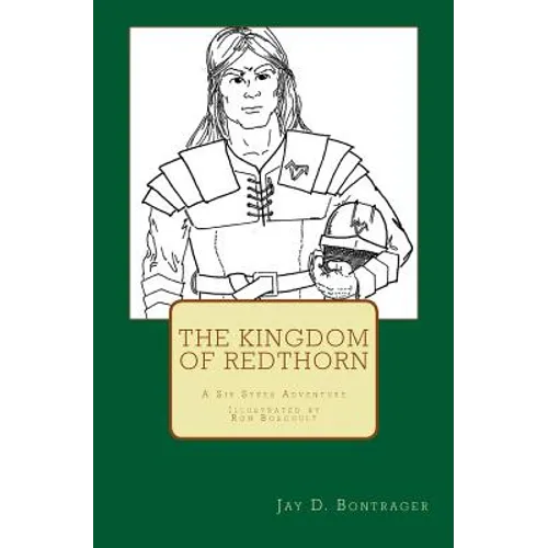 The Kingdom of Redthorn: A Sir Sykes Adventure