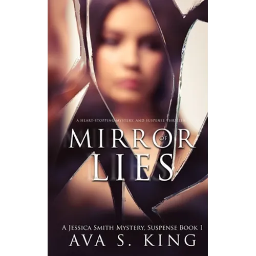 Mirror of Lies: A Thriller Suspense Crime Fiction