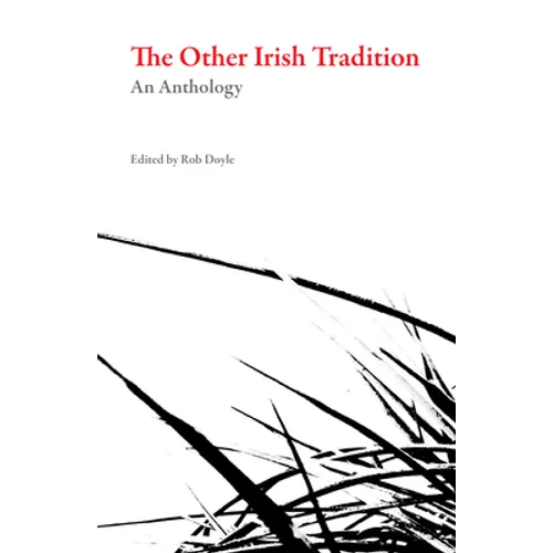 The Other Irish Tradition
