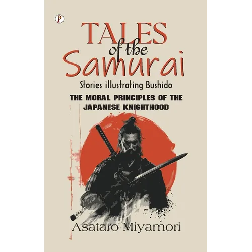 Tales of the Samurai Stories