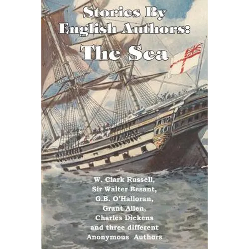 Stories by English Authors: The Sea