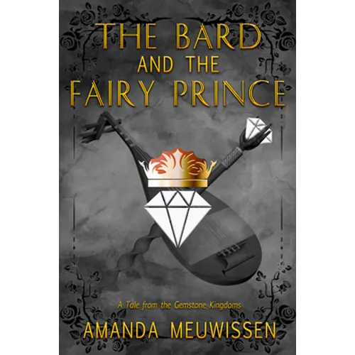 The Bard and the Fairy Prince