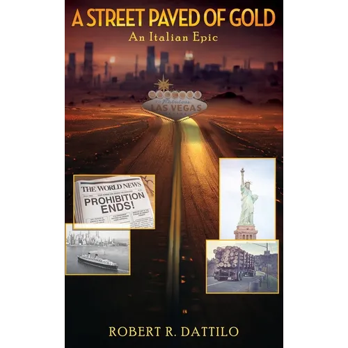 A Street Paved of Gold: An Italian Epic