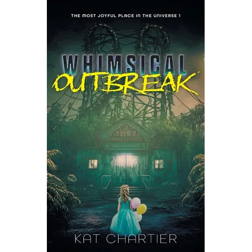 Whimsical Outbreak