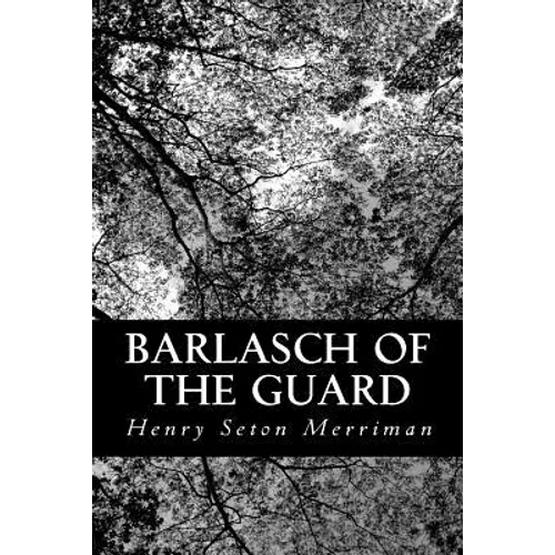 Barlasch of the Guard