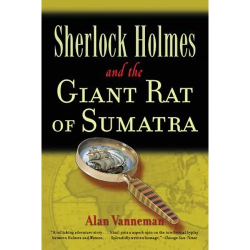 Sherlock Holmes and the Giant Rat of Sumatra