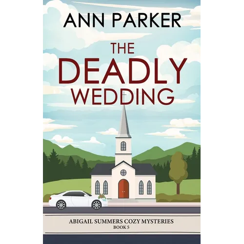 The Deadly Wedding