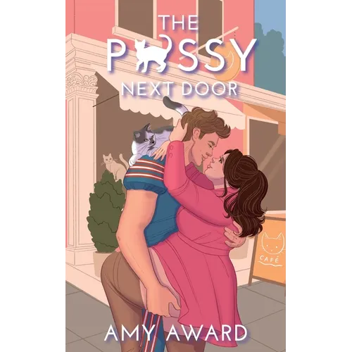 The P*ssy Next Door