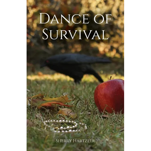 Dance of Survival