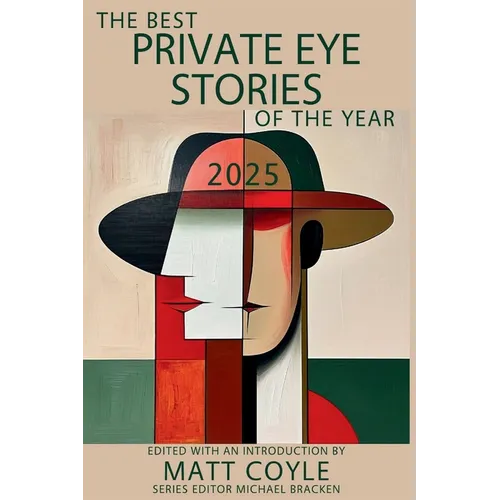 The Best Private Eye Stories of the Year 2025