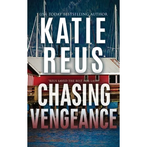 Chasing Vengeance
