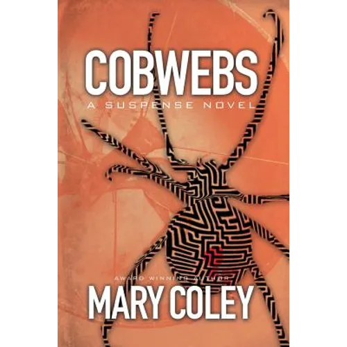 Cobwebs: A Suspense Novel